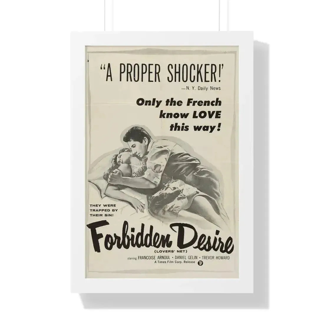 FORBIDDEN DESIRE 1955 - Framed Movie Poster 16″ x 24″ White - The Sticker Space