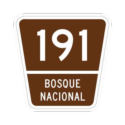 Forest Route 191 Puerto Rico (Puerto Rico) (Road Sign) STICKER Vinyl Kiss-Cut Decal 2 Inch White - The Sticker Space