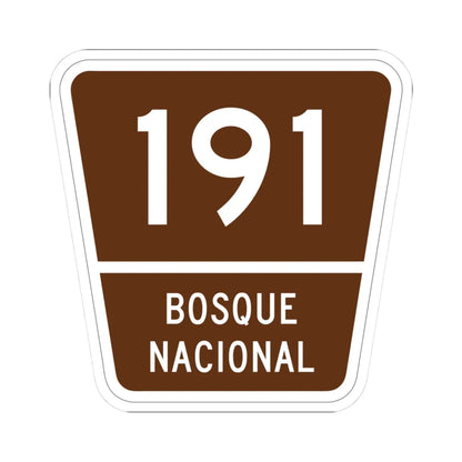 Forest Route 191 Puerto Rico (Puerto Rico) (Road Sign) STICKER Vinyl Kiss-Cut Decal 3 Inch White - The Sticker Space