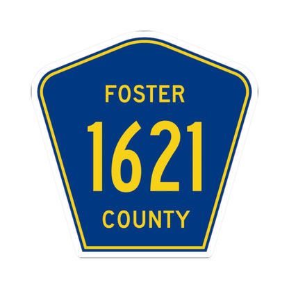 Foster County Route 1621 ND (North Dakota) (Road Sign) STICKER Vinyl Kiss-Cut Decal 2 Inch White - The Sticker Space