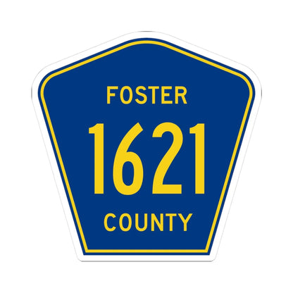 Foster County Route 1621 ND (North Dakota) (Road Sign) STICKER Vinyl Kiss-Cut Decal 3 Inch White - The Sticker Space