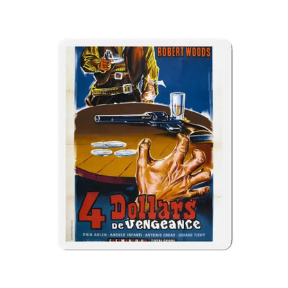 FOUR DOLLARS FOR VENGEANCE 1966 Movie Poster - Refrigerator Magnet - The Sticker Space