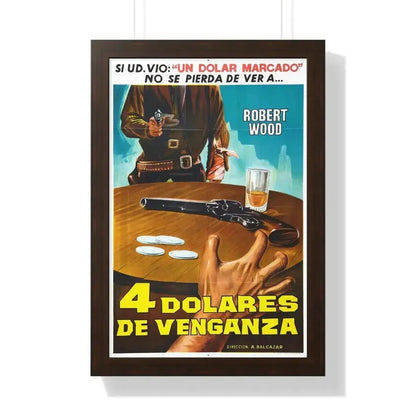 FOUR DOLLARS FOR VENGEANCE (2) 1966 - Framed Movie Poster - The Sticker Space