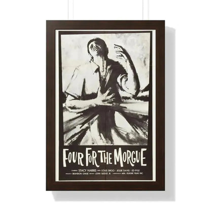 FOUR FOR THE MORGUE 1962 - Framed Movie Poster 16″ x 24″ Walnut - The Sticker Space