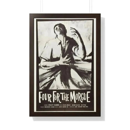 FOUR FOR THE MORGUE 1962 - Framed Movie Poster - The Sticker Space