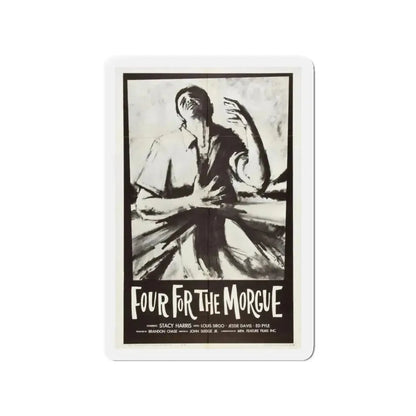 FOUR FOR THE MORGUE 1962 Movie Poster - Refrigerator Magnet 3 Inch - The Sticker Space