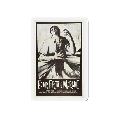 FOUR FOR THE MORGUE 1962 Movie Poster - Refrigerator Magnet 5 Inch - The Sticker Space