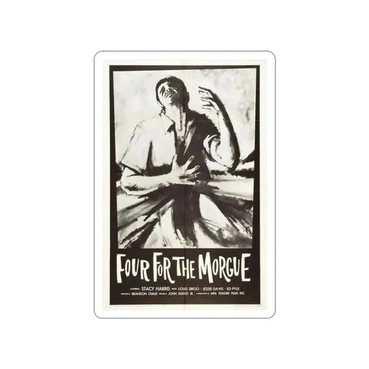 FOUR FOR THE MORGUE 1962 Movie Poster STICKER Vinyl Die-Cut Decal 2 Inch - The Sticker Space