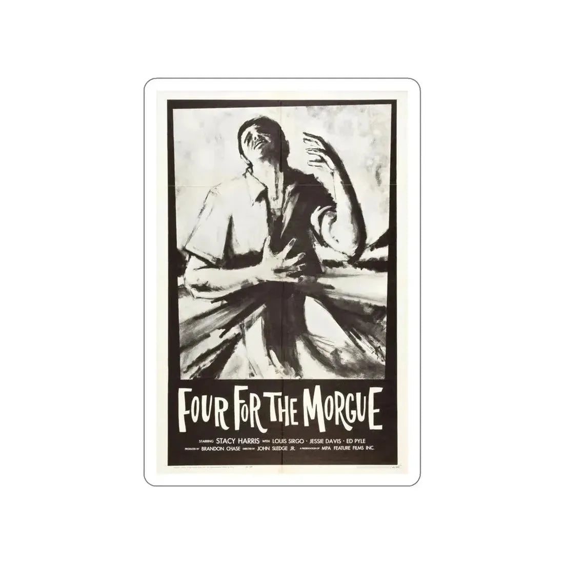 FOUR FOR THE MORGUE 1962 Movie Poster STICKER Vinyl Die-Cut Decal 4 Inch - The Sticker Space