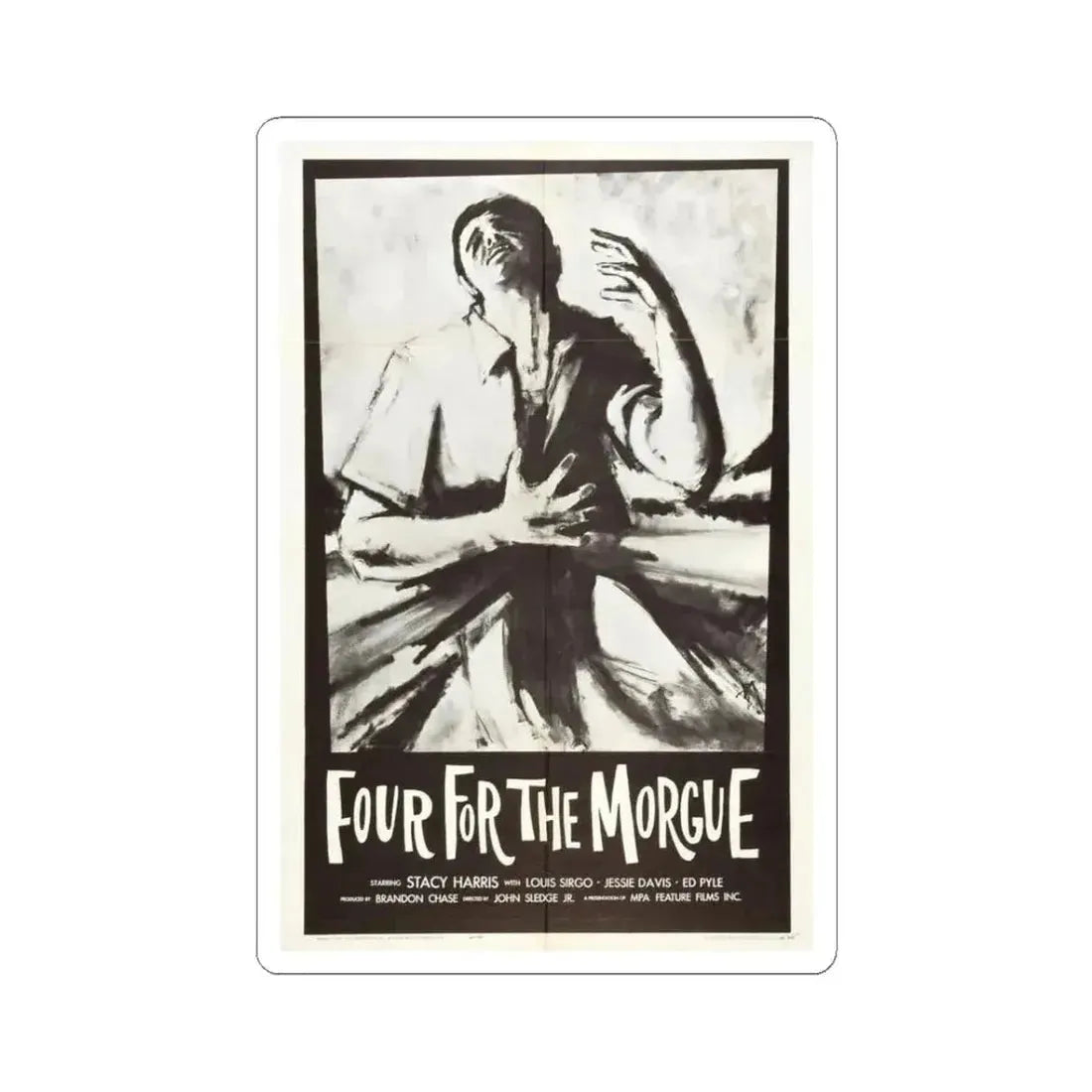 FOUR FOR THE MORGUE 1962 Movie Poster - STICKER Vinyl Kiss-Cut Decal 3 Inch White - The Sticker Space