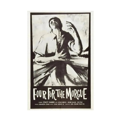 FOUR FOR THE MORGUE 1962 - Paper Movie Poster - The Sticker Space