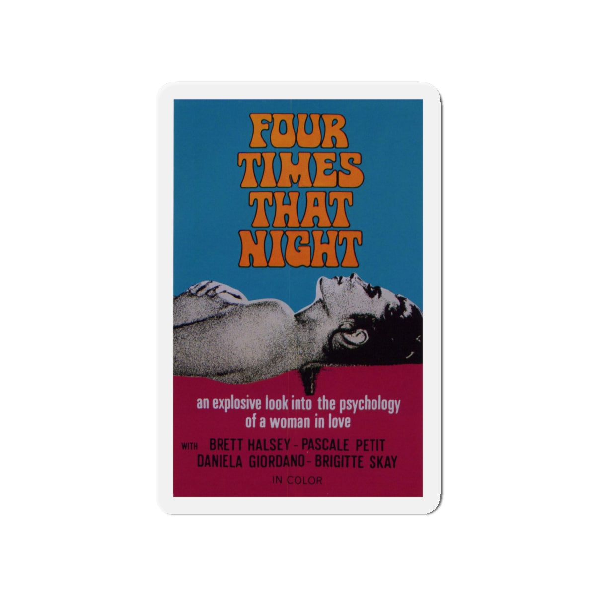 FOUR TIMES THAT NIGHT 1971 Movie Poster - Die-Cut Magnet-4" x 4"-The Sticker Space