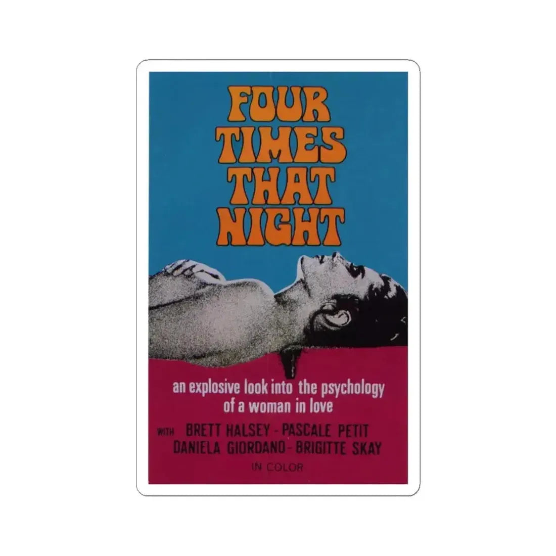 FOUR TIMES THAT NIGHT 1971 Movie Poster - STICKER Vinyl Kiss-Cut Decal 6 Inch White - The Sticker Space