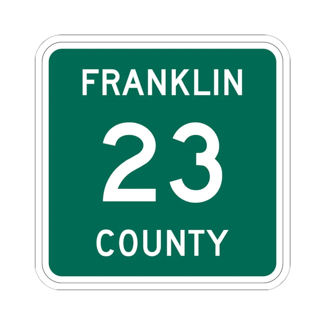 Franklin County 23 NY (New York) (Road Sign) STICKER Vinyl Kiss-Cut Decal 6 Inch White - The Sticker Space