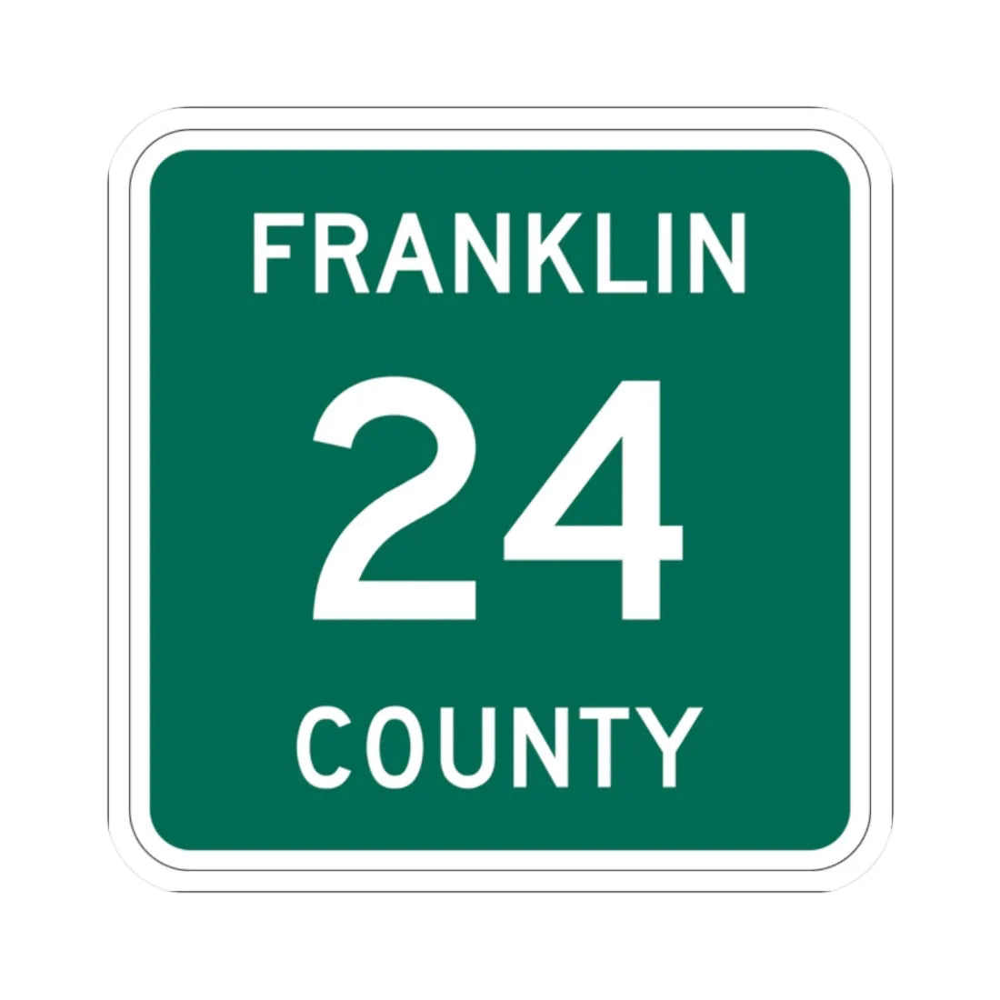 Franklin County 24 NY (New York) (Road Sign) STICKER Vinyl Kiss-Cut Decal 2 Inch White - The Sticker Space
