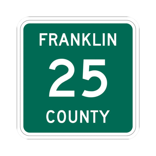 Franklin County 25 NY (New York) (Road Sign) STICKER Vinyl Kiss-Cut Decal 2 Inch White - The Sticker Space