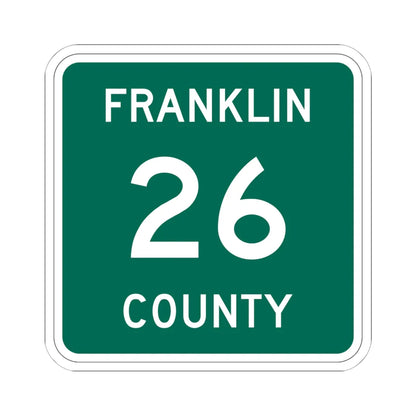 Franklin County 26 NY (New York) (Road Sign) STICKER Vinyl Kiss-Cut Decal 6 Inch White - The Sticker Space