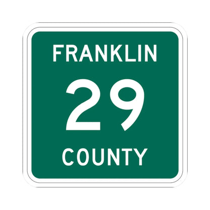 Franklin County 29 NY (New York) (Road Sign) STICKER Vinyl Kiss-Cut Decal 2 Inch White - The Sticker Space