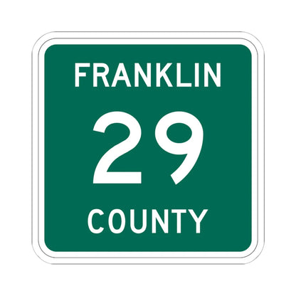Franklin County 29 NY (New York) (Road Sign) STICKER Vinyl Kiss-Cut Decal 6 Inch White - The Sticker Space