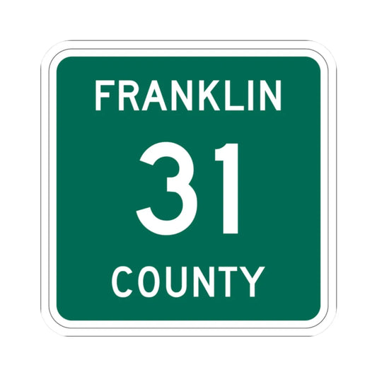 Franklin County 31 NY (New York) (Road Sign) STICKER Vinyl Kiss-Cut Decal 2 Inch White - The Sticker Space