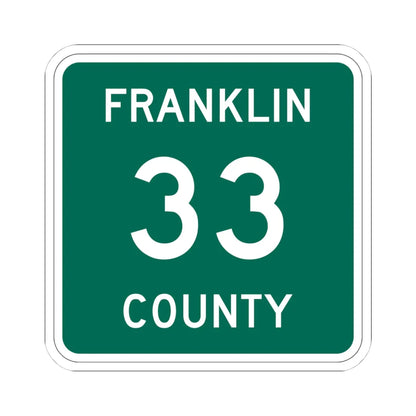 Franklin County 33 NY (New York) (Road Sign) STICKER Vinyl Kiss-Cut Decal 4 Inch White - The Sticker Space
