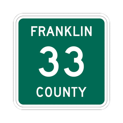 Franklin County 33 NY (New York) (Road Sign) STICKER Vinyl Kiss-Cut Decal 6 Inch White - The Sticker Space