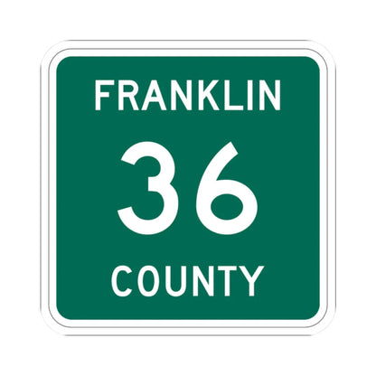 Franklin County 36 NY (New York) (Road Sign) STICKER Vinyl Kiss-Cut Decal 2 Inch White - The Sticker Space