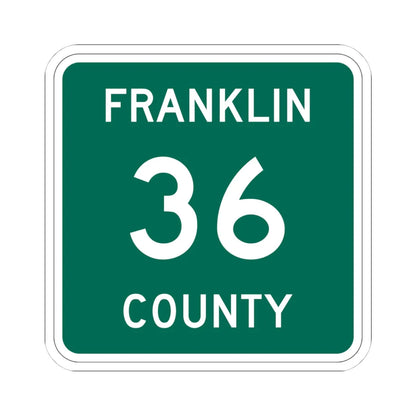 Franklin County 36 NY (New York) (Road Sign) STICKER Vinyl Kiss-Cut Decal 4 Inch White - The Sticker Space
