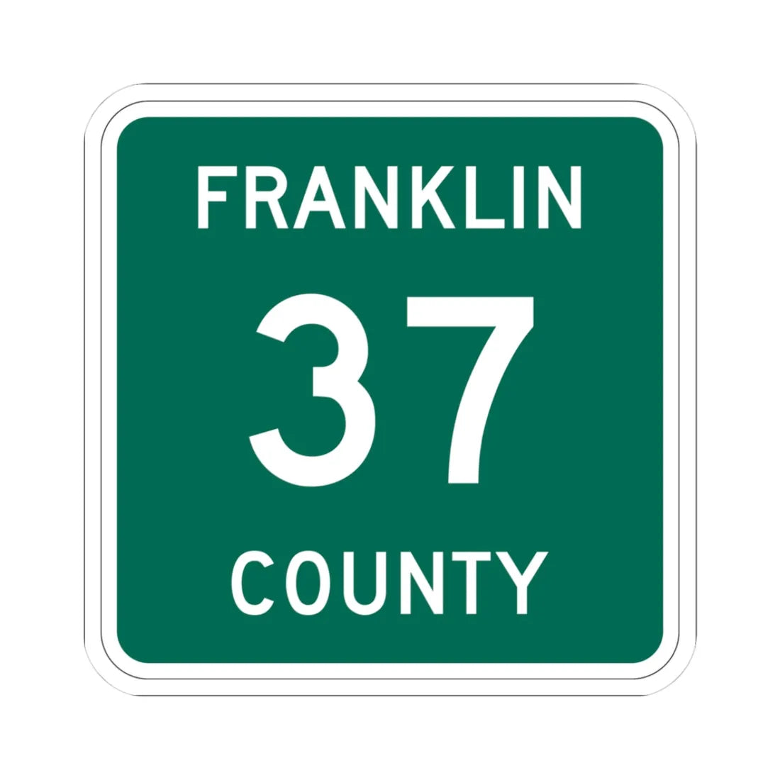 Franklin County 37 NY (New York) (Road Sign) STICKER Vinyl Kiss-Cut Decal 3 Inch White - The Sticker Space