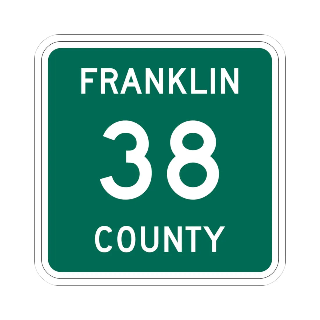 Franklin County 38 NY (New York) (Road Sign) STICKER Vinyl Kiss-Cut Decal 3 Inch White - The Sticker Space
