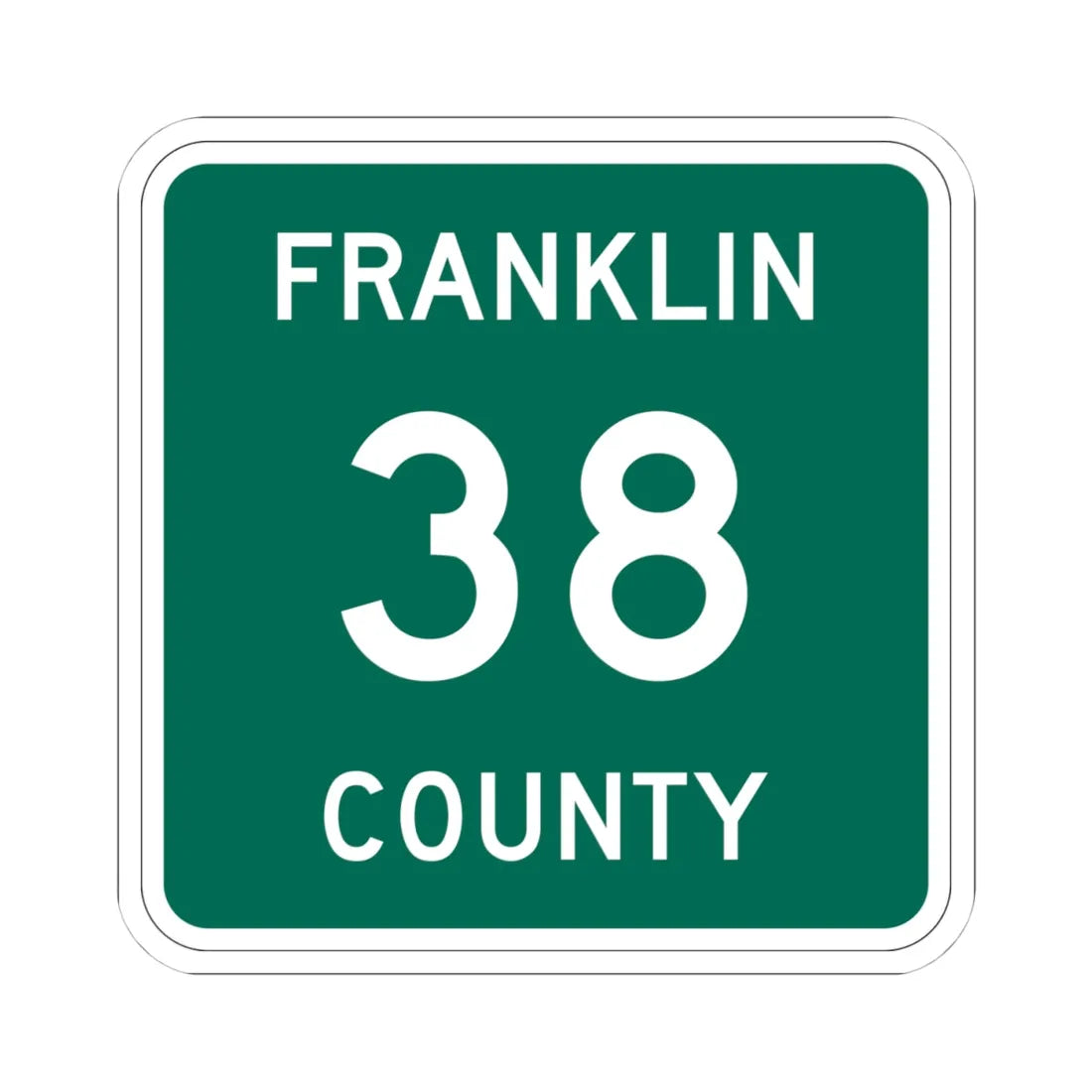 Franklin County 38 NY (New York) (Road Sign) STICKER Vinyl Kiss-Cut Decal 4 Inch White - The Sticker Space