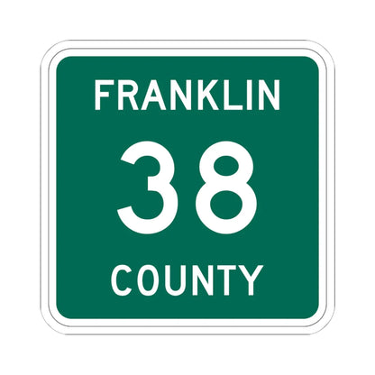 Franklin County 38 NY (New York) (Road Sign) STICKER Vinyl Kiss-Cut Decal 6 Inch White - The Sticker Space