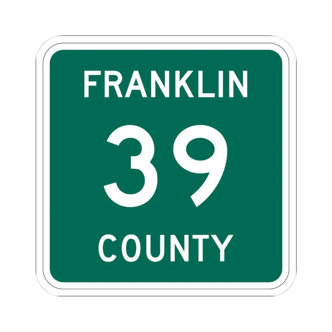 Franklin County 39 NY (New York) (Road Sign) STICKER Vinyl Kiss-Cut Decal 3 Inch White - The Sticker Space