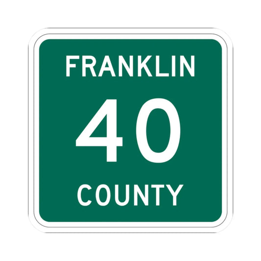 Franklin County 40 NY (New York) (Road Sign) STICKER Vinyl Kiss-Cut Decal 2 Inch White - The Sticker Space