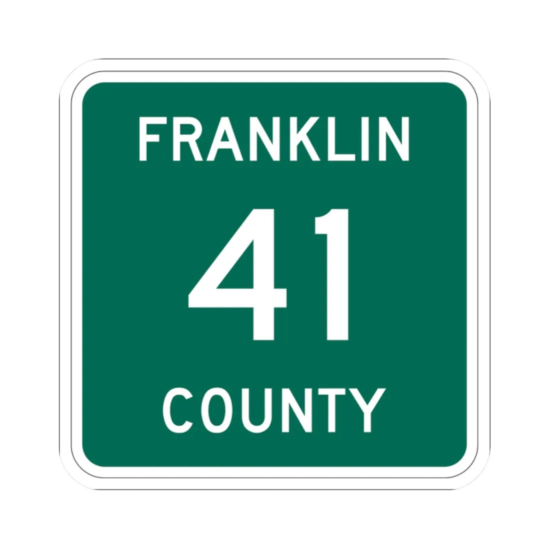 Franklin County 41 NY (New York) (Road Sign) STICKER Vinyl Kiss-Cut Decal 2 Inch White - The Sticker Space