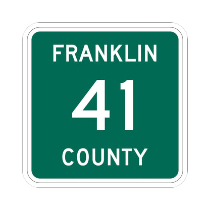 Franklin County 41 NY (New York) (Road Sign) STICKER Vinyl Kiss-Cut Decal 3 Inch White - The Sticker Space