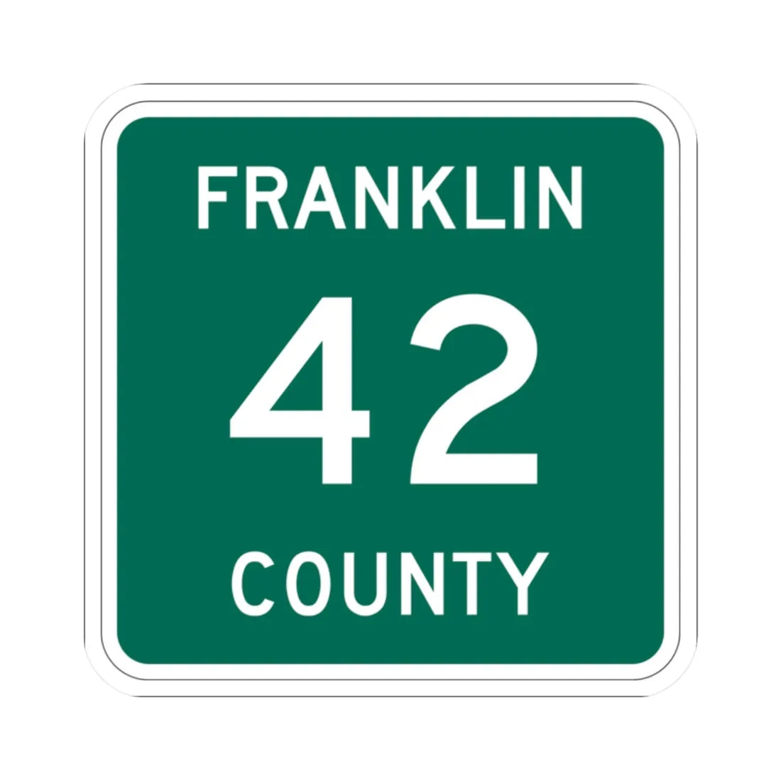 Franklin County 42 NY (New York) (Road Sign) STICKER Vinyl Kiss-Cut Decal 2 Inch White - The Sticker Space