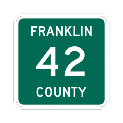Franklin County 42 NY (New York) (Road Sign) STICKER Vinyl Kiss-Cut Decal 2 Inch White - The Sticker Space
