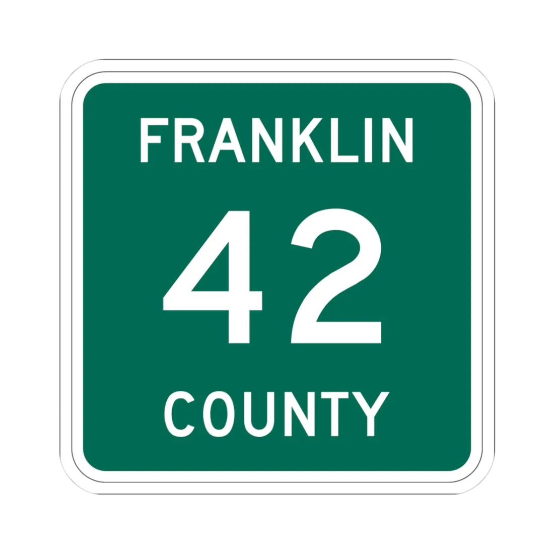 Franklin County 42 NY (New York) (Road Sign) STICKER Vinyl Kiss-Cut Decal 3 Inch White - The Sticker Space