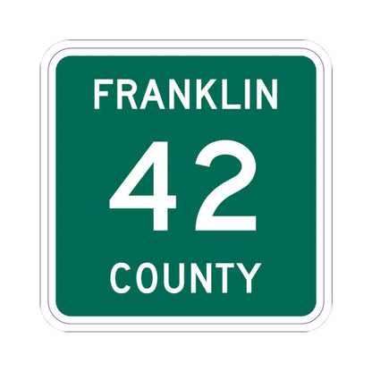 Franklin County 42 NY (New York) (Road Sign) STICKER Vinyl Kiss-Cut Decal 3 Inch White - The Sticker Space