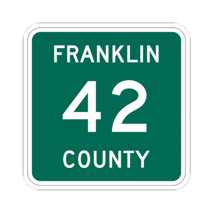 Franklin County 42 NY (New York) (Road Sign) STICKER Vinyl Kiss-Cut Decal 4 Inch White - The Sticker Space