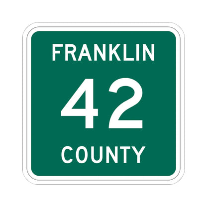 Franklin County 42 NY (New York) (Road Sign) STICKER Vinyl Kiss-Cut Decal 6 Inch White - The Sticker Space