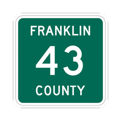 Franklin County 43 NY (New York) (Road Sign) STICKER Vinyl Kiss-Cut Decal 2 Inch White - The Sticker Space