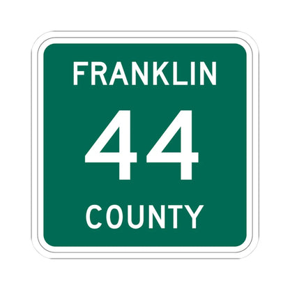Franklin County 44 NY (New York) (Road Sign) STICKER Vinyl Kiss-Cut Decal 3 Inch White - The Sticker Space