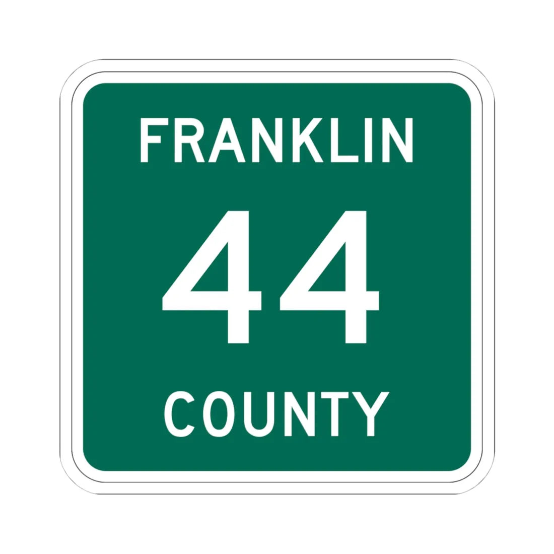 Franklin County 44 NY (New York) (Road Sign) STICKER Vinyl Kiss-Cut Decal 4 Inch White - The Sticker Space