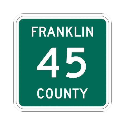 Franklin County 45 NY (New York) (Road Sign) STICKER Vinyl Kiss-Cut Decal 2 Inch White - The Sticker Space