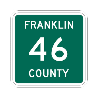 Franklin County 46 NY (New York) (Road Sign) STICKER Vinyl Kiss-Cut Decal 2 Inch White - The Sticker Space
