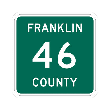 Franklin County 46 NY (New York) (Road Sign) STICKER Vinyl Kiss-Cut Decal 3 Inch White - The Sticker Space