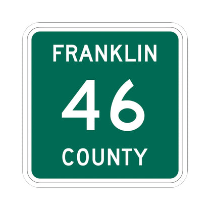 Franklin County 46 NY (New York) (Road Sign) STICKER Vinyl Kiss-Cut Decal 4 Inch White - The Sticker Space