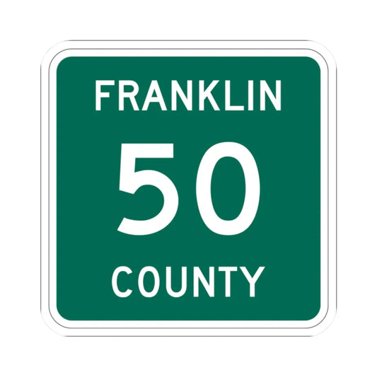 Franklin County 50 NY (New York) (Road Sign) STICKER Vinyl Kiss-Cut Decal 2 Inch White - The Sticker Space